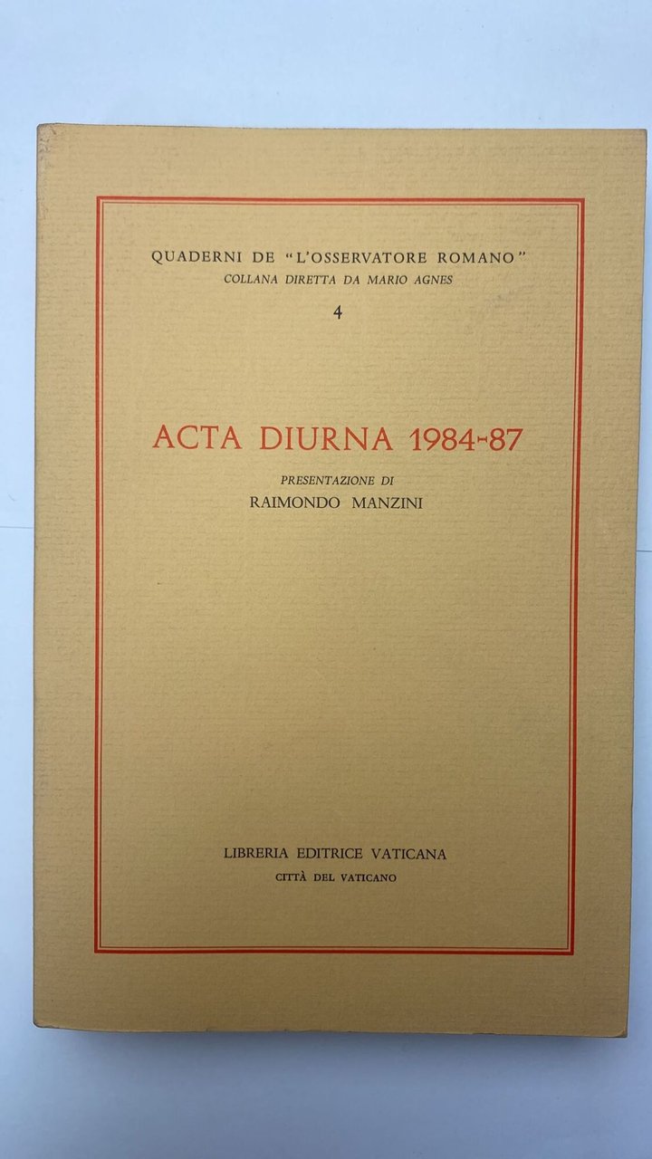 Acta diurna 1984-1987 | Immagine principale
