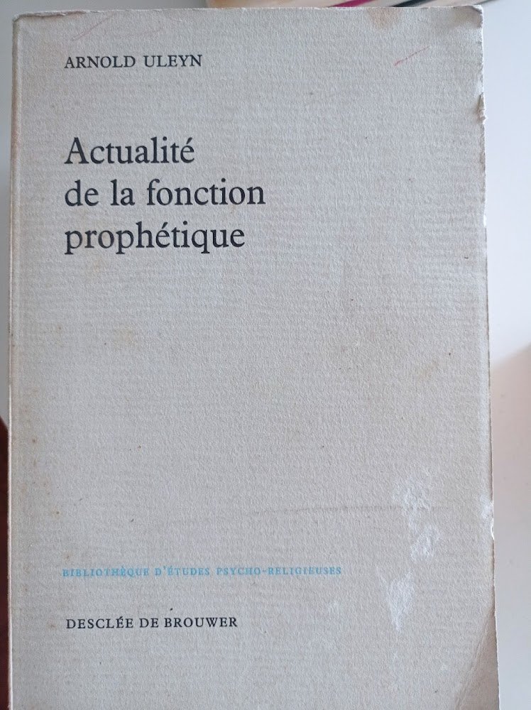 Actualitè de la fonction prophetique