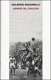 Addio al calcio | Immagine principale