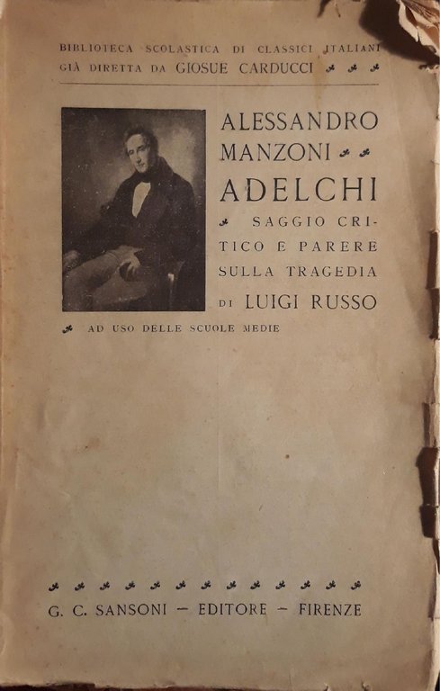 Adelchi: saggio critico e parere sulla tragedia di Luigi Russo …