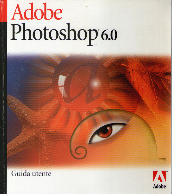 Adobe Photoshop 6.0 guida utente.