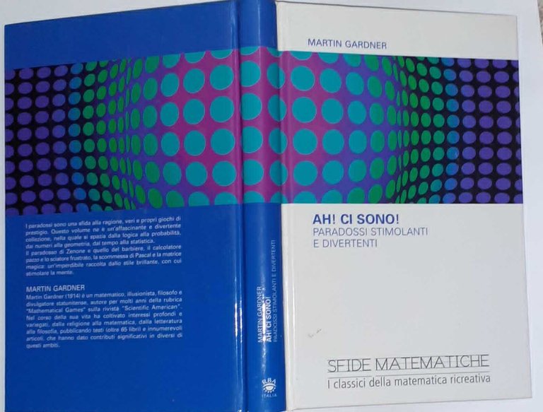 Ah! ci sono! Paradossi stimolanti e divertenti