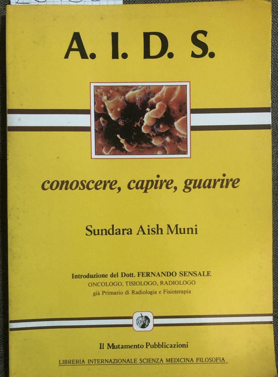 AIDS conoscere, capire, guarire