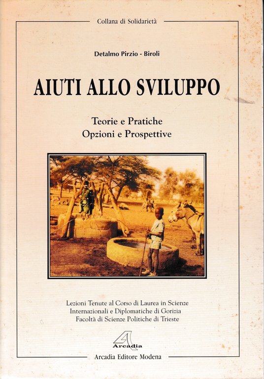 Aiuti allo sviluppo. Toerie e Pratiche Opzioni e Prospettive | Immagine Gallery 2