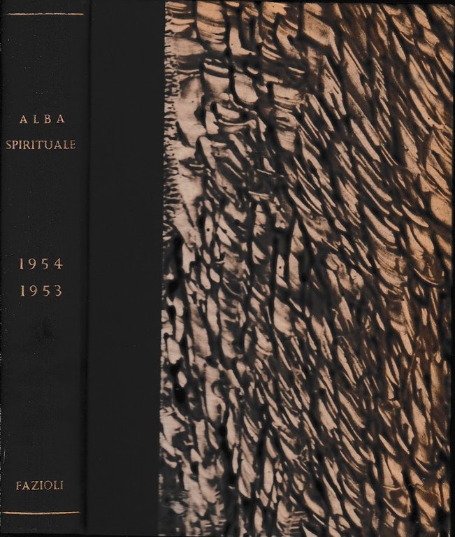 Alba spirituale. Rassegna mensile della Società Teosofica Italiana. anni 1953-1954.