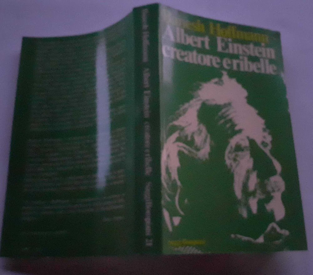 Albert Einstein creatore e ribelle