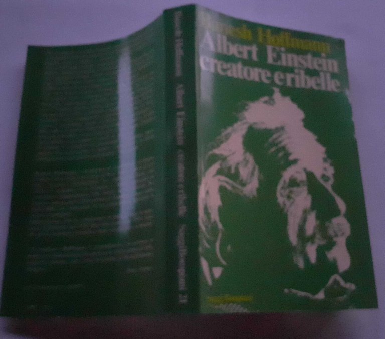 Albert Einstein creatore e ribelle