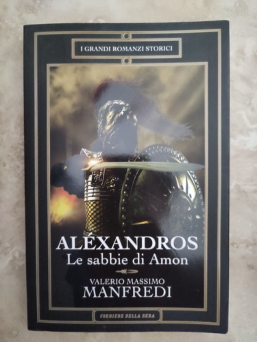 Aléxandros. Volume 2: Le sabbie di Amon