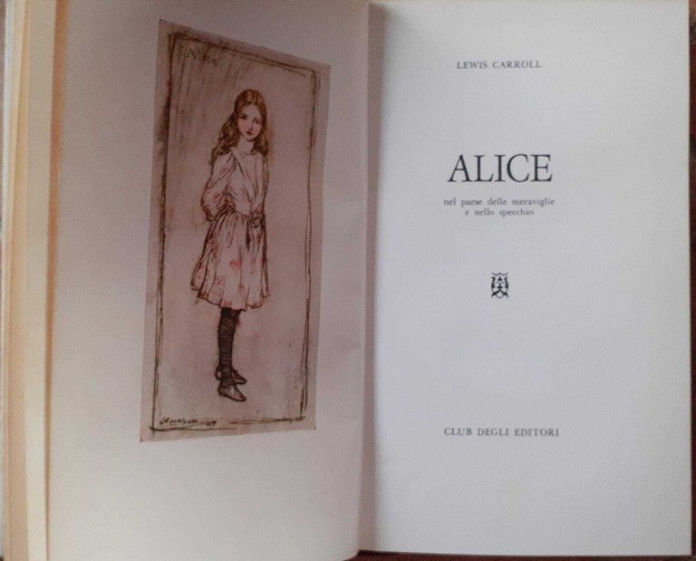 Alice nel paese delle meraviglie e nello specchio