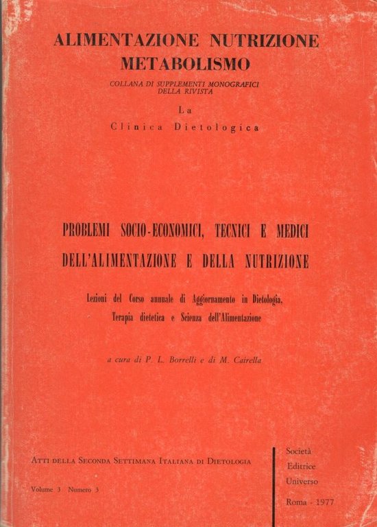Alimentazione nutrizione metabolismo : Problemi socio-economici, tecnici e medici dell'alimentazione … | Immagine Gallery 3