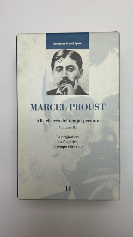 Alla ricerca del tempo perduto. 3 volumi