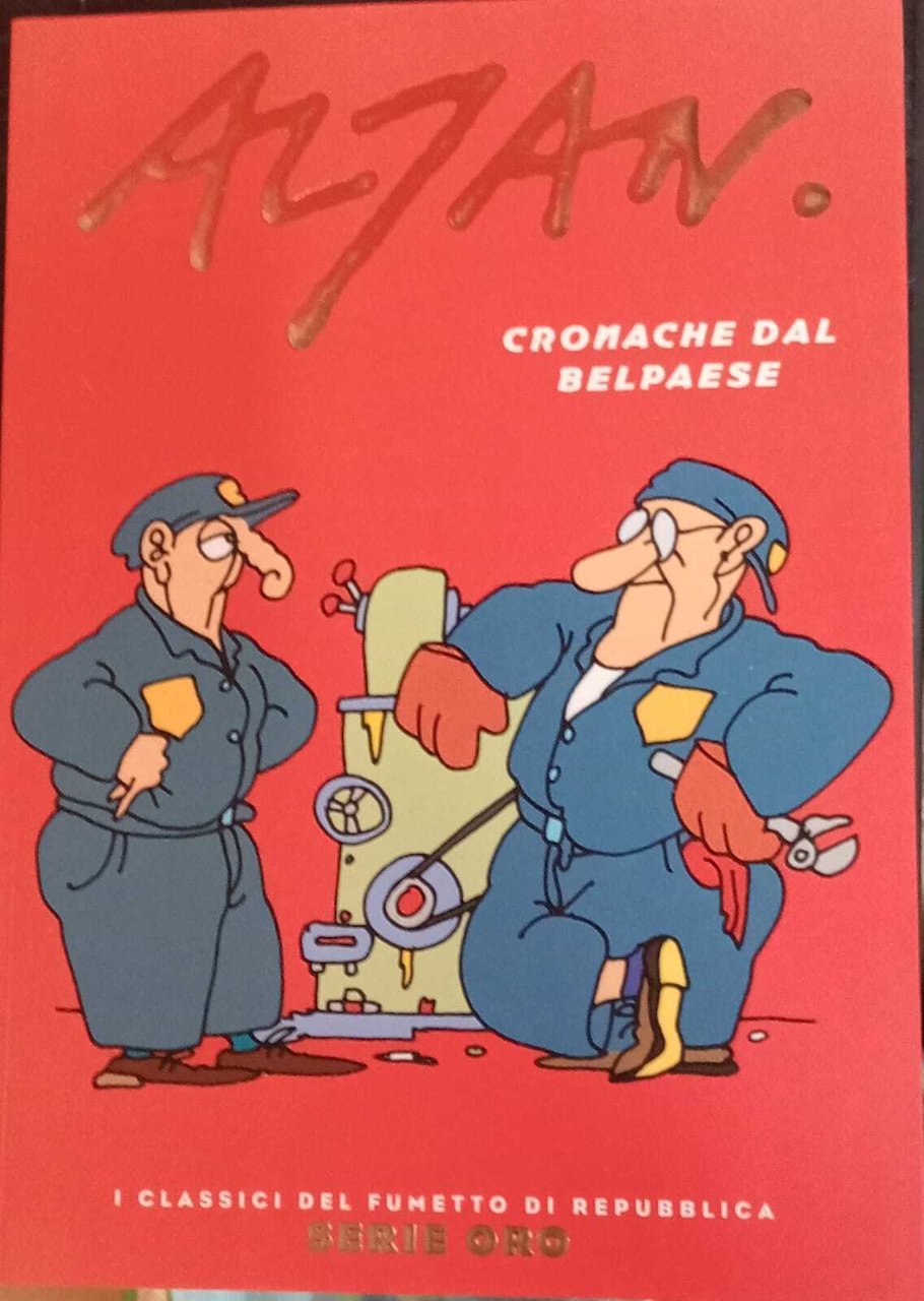 Altan. Cronache dal belpaese.