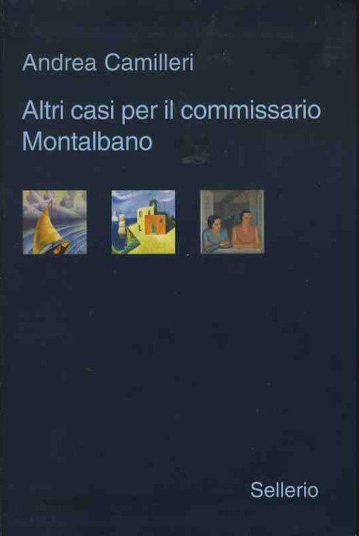 Altri casi per il commissario Montalbano