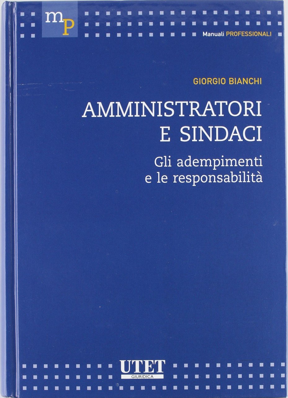 Amministratori e sindaci