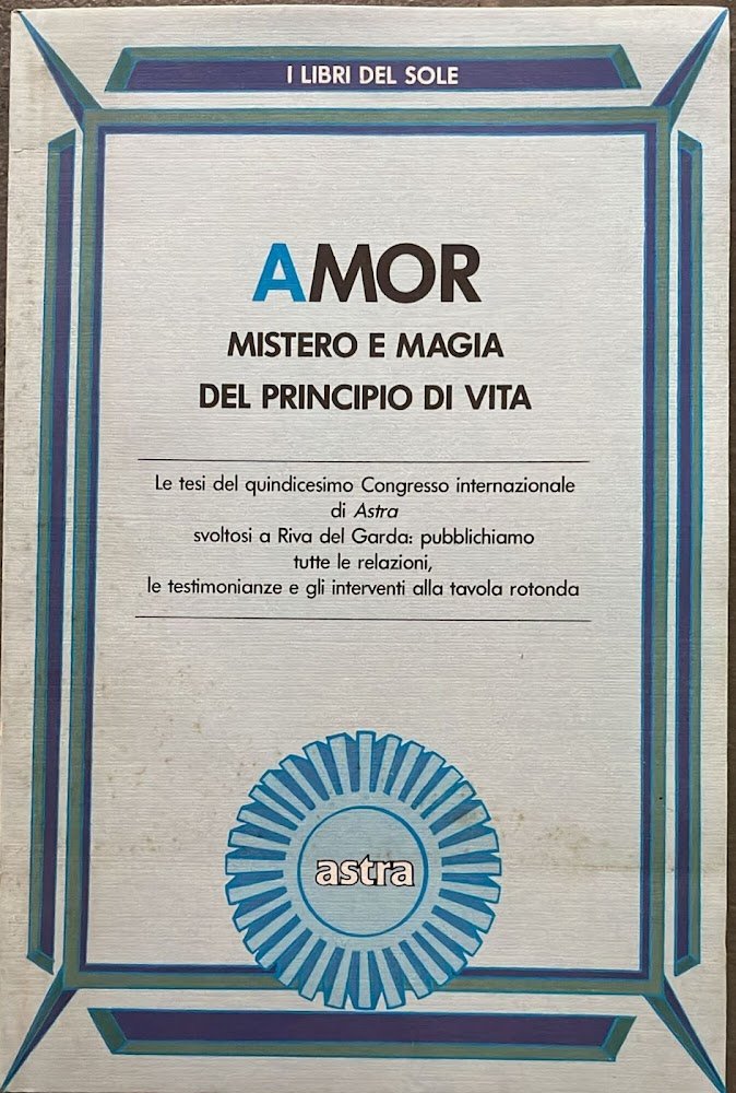 Amor Mistero e magia del principio di vita