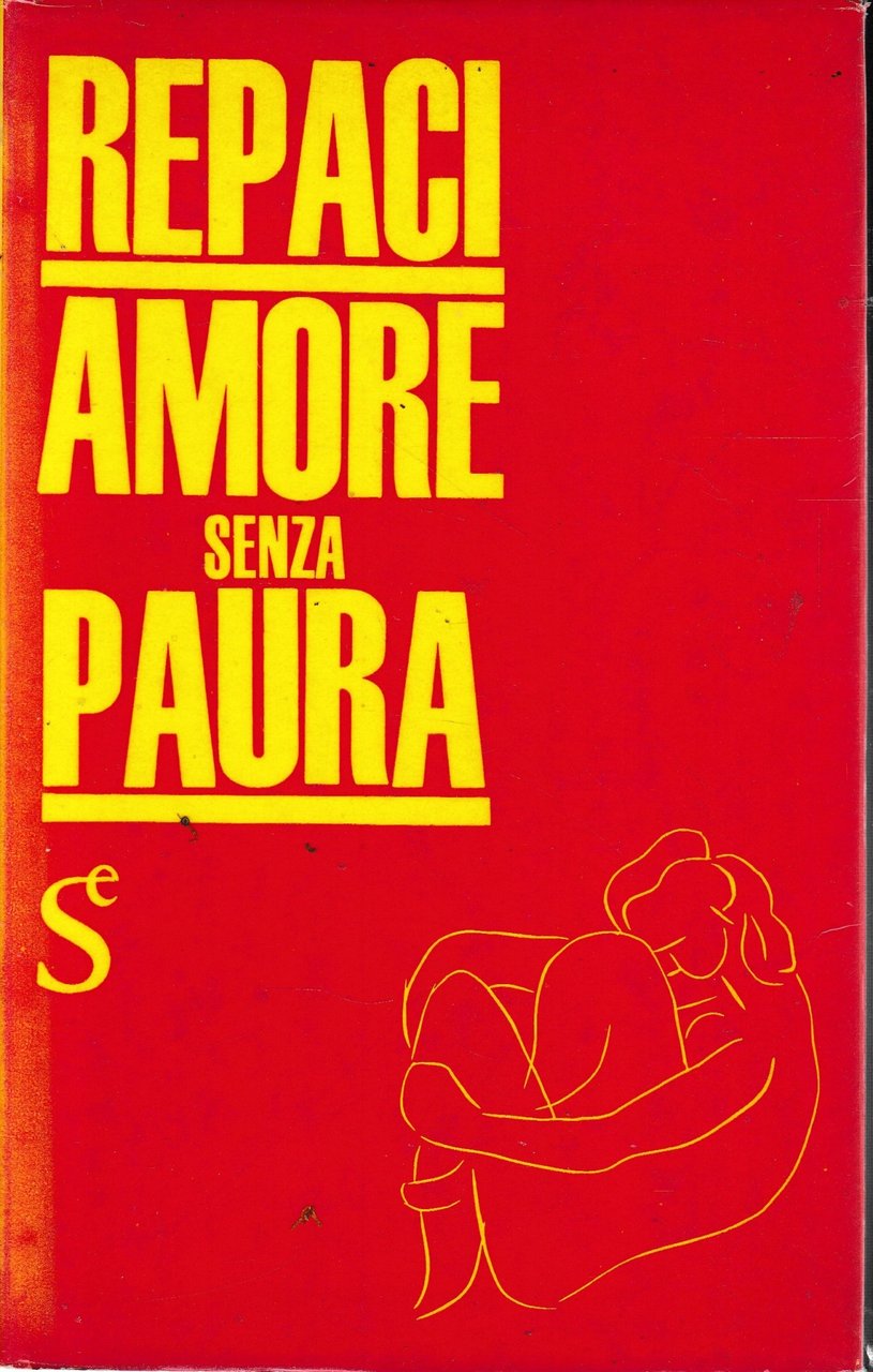Amore senza paura.
