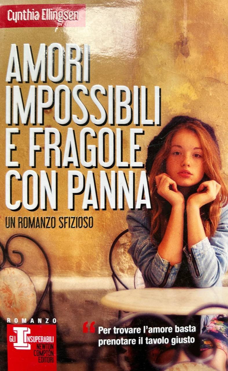 Amori impossibili e fragole con panna | Immagine principale