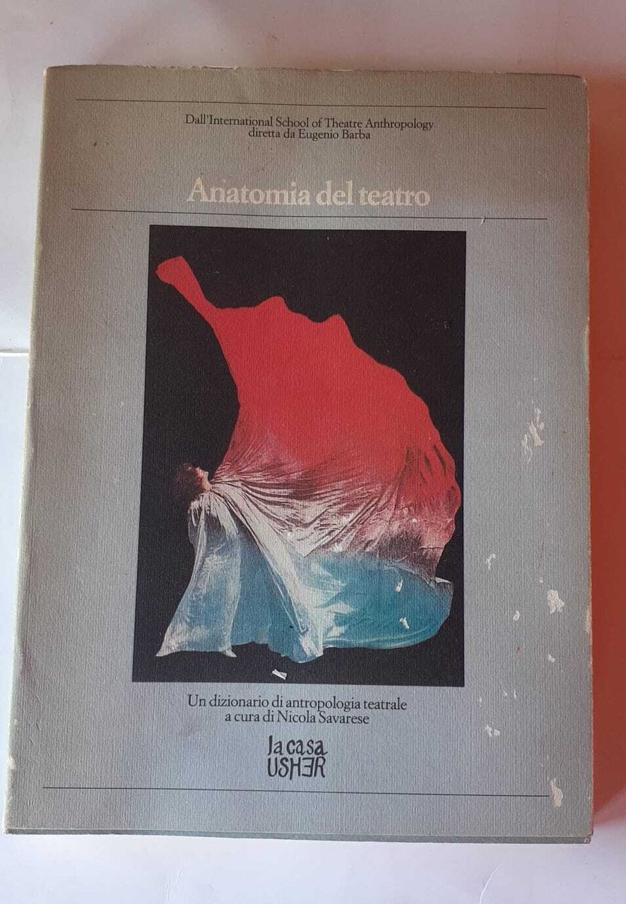 Anatomia del teatro. Un dizionario di antropologia teatrale | Immagine principale
