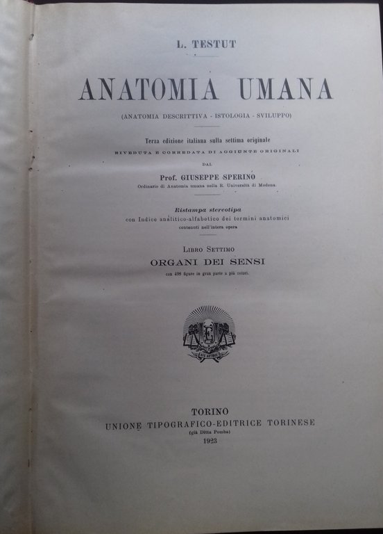 Anatomia Umana. Libro settimo: Organi sei Sensi. Libro ottavo: Respirazione …