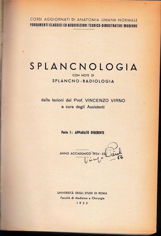 Anatomia umana normale, vol. 6^. Splancnologia