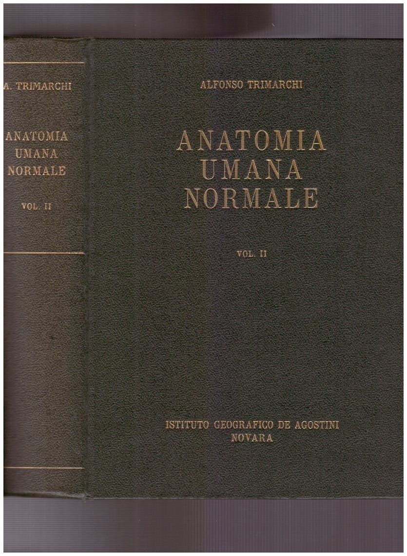 Anatomia umana normale Volume II