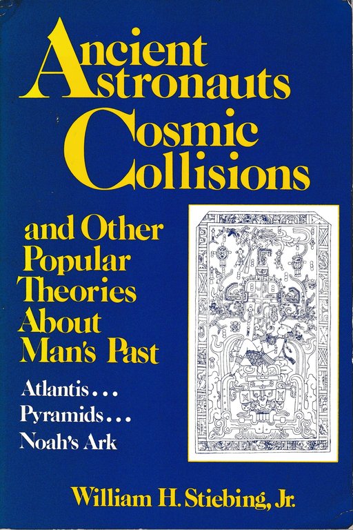 Ancient Astronauts Cosmic Collision and Other Popular Theories About Man's … | Immagine Gallery 2