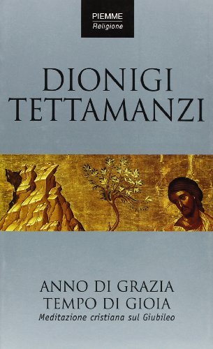 Anno di grazia tempo di gioia. Meditazione cristiana sul giubileo | Immagine Gallery 2
