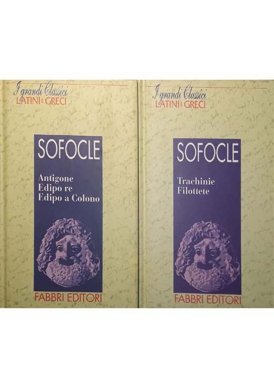 Antigone, Edipo re, Edipo a colono p.401; Trachinie, Filottete p.286