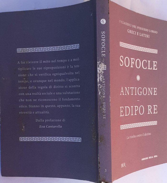 Antigone. Edipo re. La rivolta contro il destino
