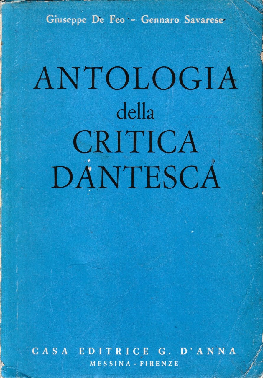 Antologia della Critica Dantesca.