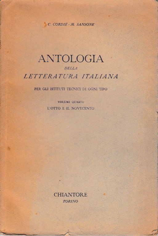 Antologia della letteratura Italiana. Vol. 4^. L'otto e il Novecento | Immagine Gallery 3