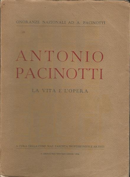 ANTONIO PACINOTTI. LA VITA E L'OPERA - Volume II | Immagine Gallery 2