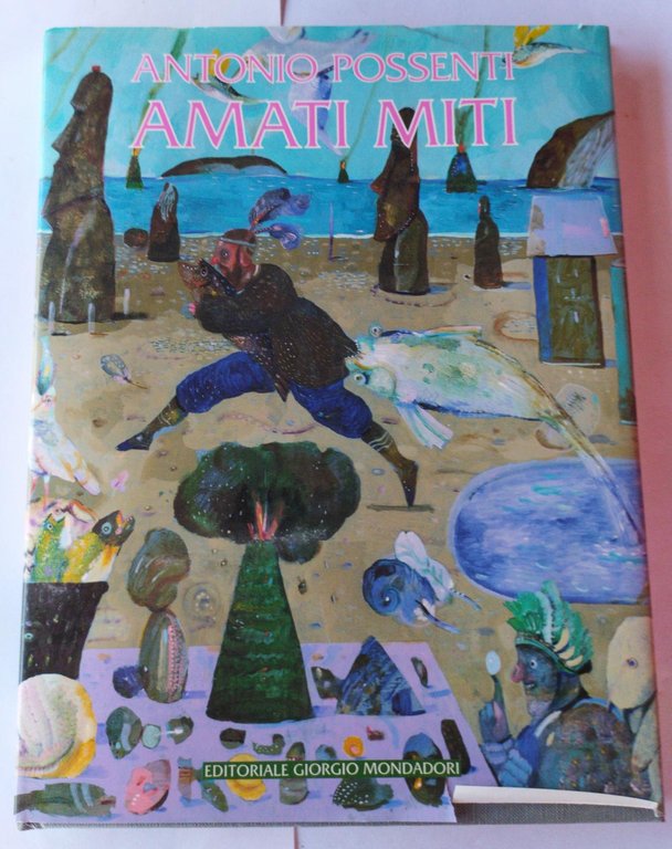Antonio Possenti Amati Miti