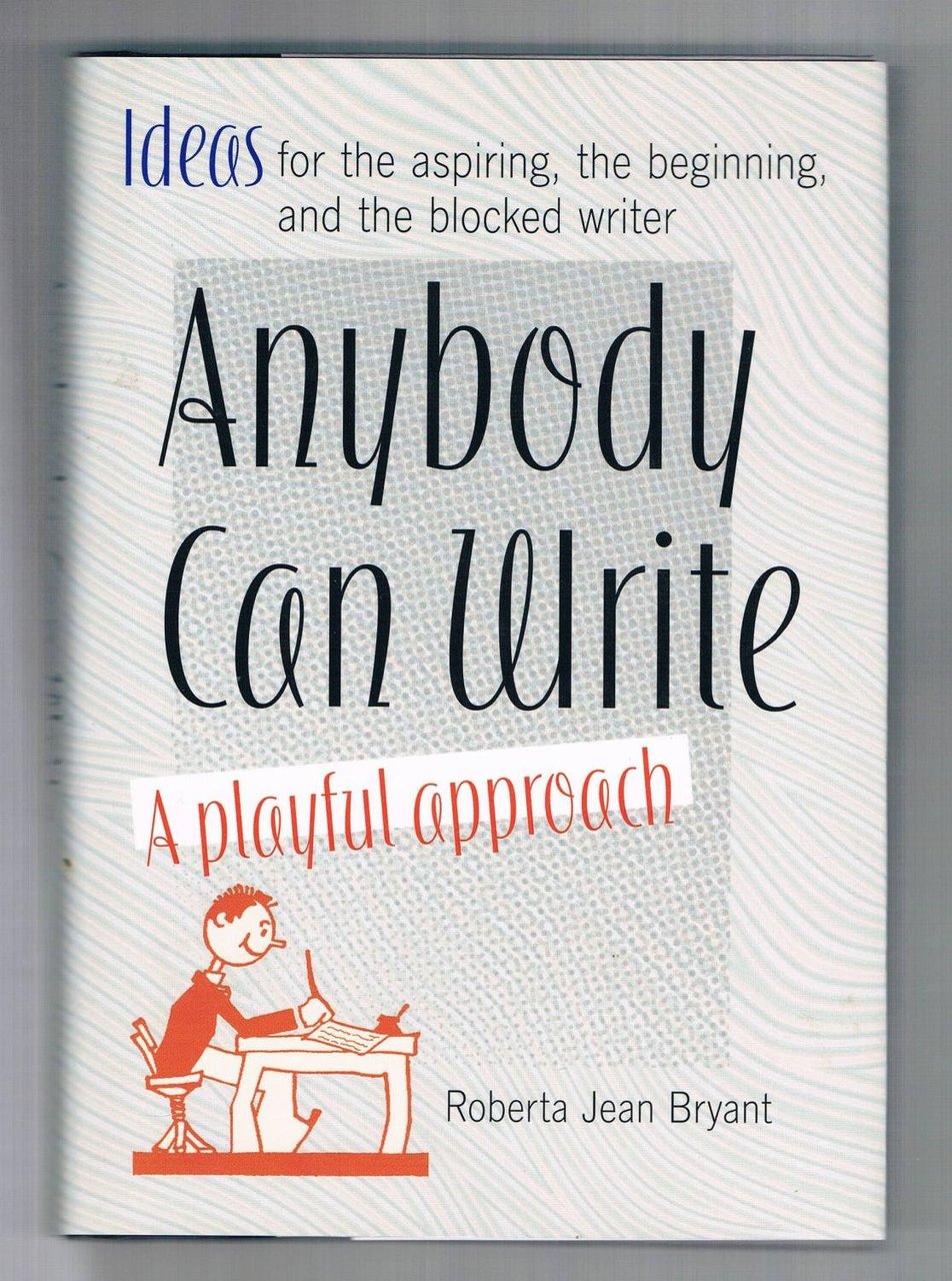 Anybody Can Write. A Playful Approach
