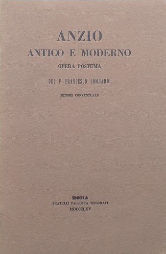 Anzio Antico e Moderno. Opera postuma | Immagine Gallery 2