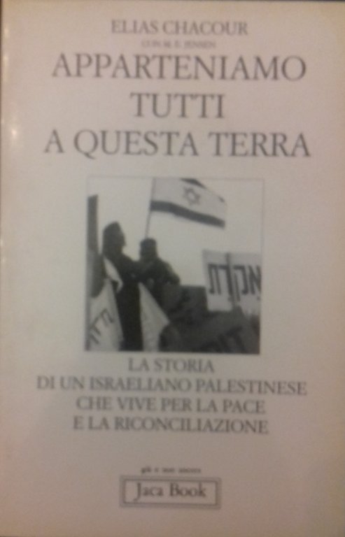 Apparteniamo tutti a questa terra. La storia di un israeliano … | Immagine Gallery 2