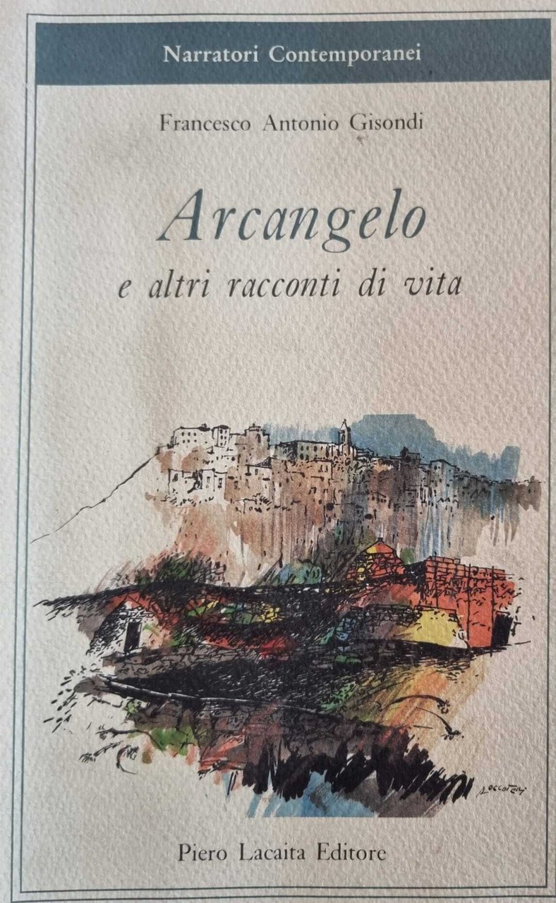 Arcangelo e altri racconti di vita