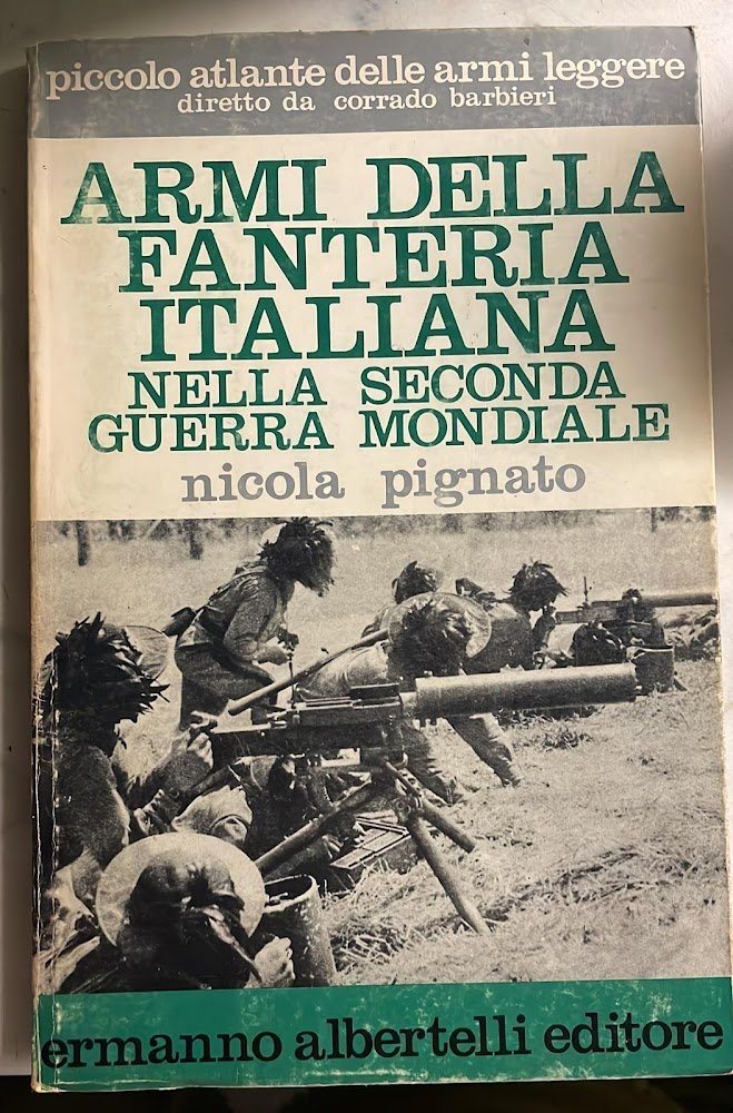 Armi della fanteria italiana nella seconda guerra mondiale