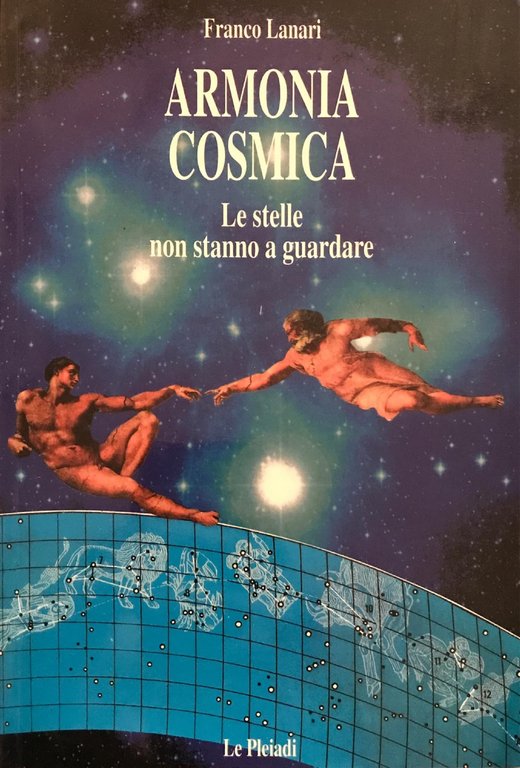 Armonia cosmica - Le stelle non stanno a guardare