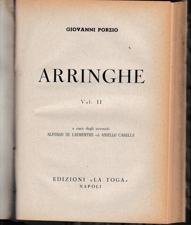 Arringhe. Due volumi rilegati in unico tomo.