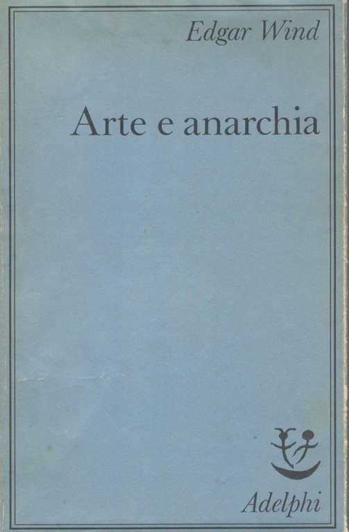 Arte e anarchia