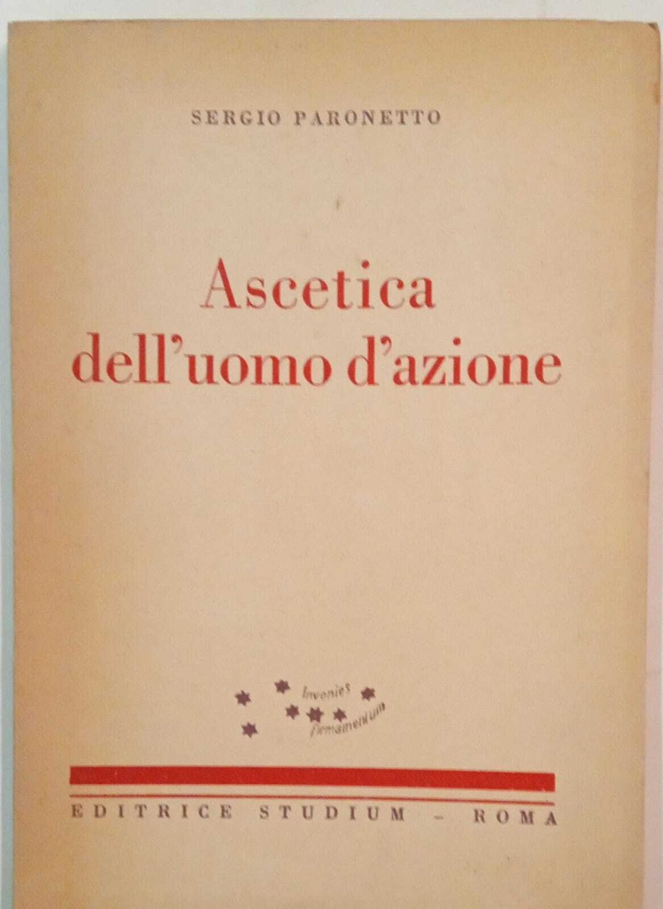 Ascetica dell'uomo d'azione
