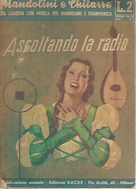 Ascoltando la radio. Mandolini e chitarre. 30 canzoni con musica …