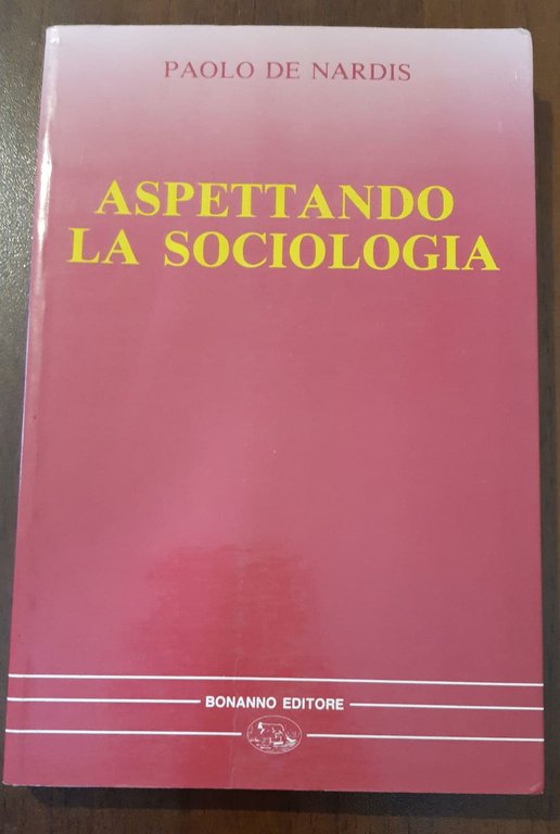 Aspettando la sociologia