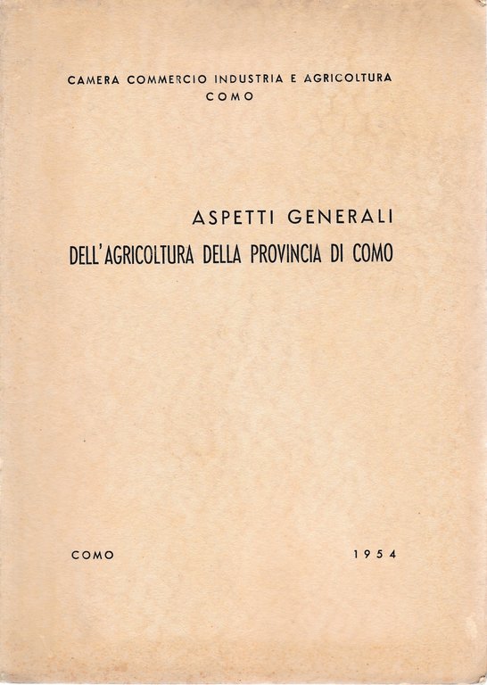Aspetti generali dell'agricoltura della provincia di Como