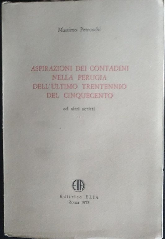 Aspirazioni dei contadini nella Perugia dell'ultimo trentennio del Cinquecento | Immagine Gallery 2