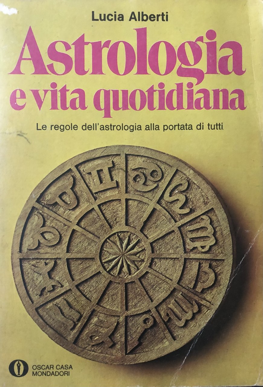 Astrologia e vita quotidiana.