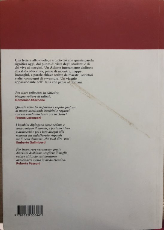Atlante dell'infanzia a rischio. Lettera alla scuola.