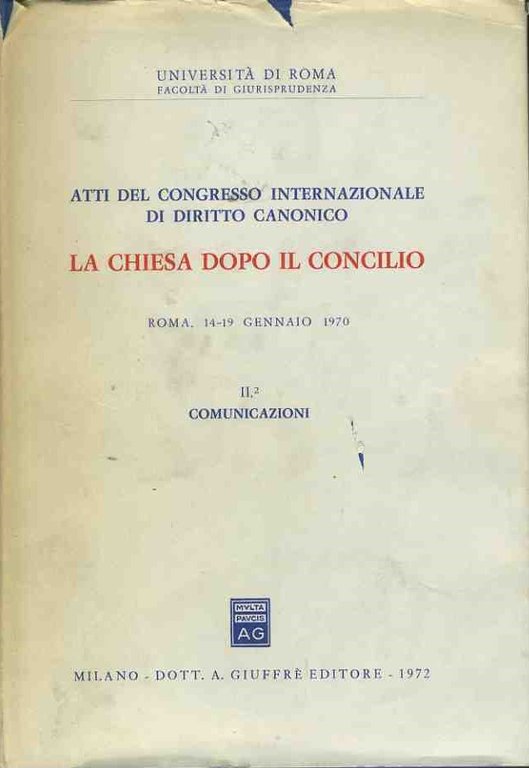 Atti del congresso internazionale di diritto canonico. La chiesa dopo … | Immagine Gallery 3