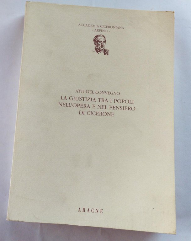 Atti del convegno. La giustizia tra i popoli nell'opera e … | Immagine Gallery 2